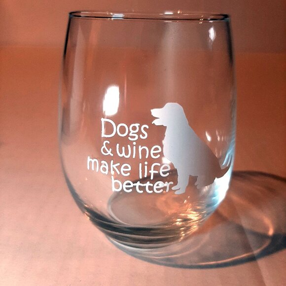 Dogs & Wine Make Life Better 15 oz Stemless Wine Glass gift for dog owner lover - Picture 5 of 5